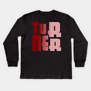 Turner, name, typography Kids Long Sleeve T-Shirt